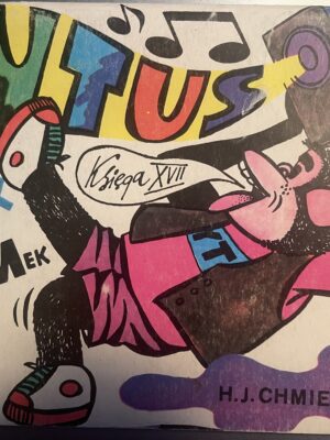 Tytus Romek and A Tomek Book XVII