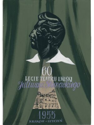 Poster Design for the 60th Anniversary of the Juliusz Słowacki Theatre 1955