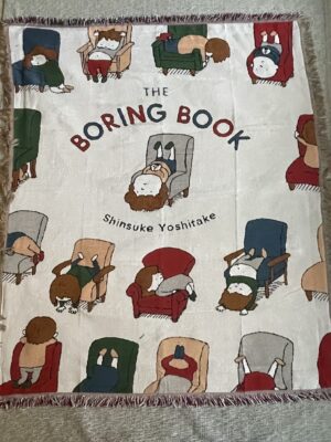 “The Boring Book” blanket – Shinsuke Yoshitake