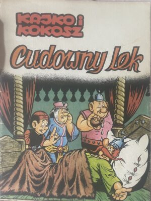 Kajko and Kokosz. The Miracle Medicine