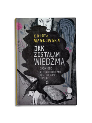 How I Became a Witch