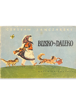 Blisko czy Daleko
